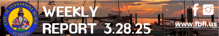 City of Fernandina Weekly Report 3-28-25